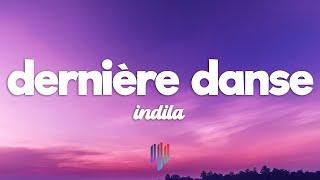 Indila - Dernière Danse (Lyrics)