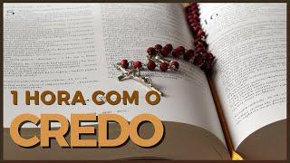 1 HORA COM O CREDO [Oração forte e poderosa para afastar o mal e de purificação]