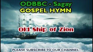 Old Ship of Zion (Ship Ahoy) Lyrics