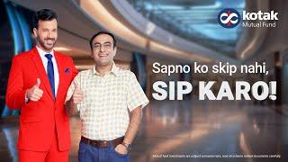 #SapnoKoSkipNahiSIPKaro l Kotak Mutual Fund l Hyper Connect