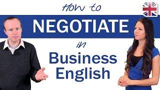 How to Negotiate in English - Business English Lesson