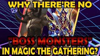 Why Doesn't Magic Have Boss Monsters?