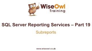 Reporting Services (SSRS) Part 19 - Subreports