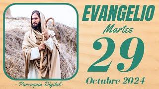 Evangelio de hoy Martes 29 de Octubre de 2024