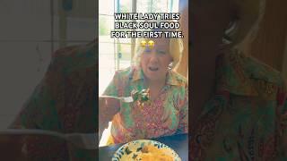 WHITE LADY TRIES SOUL FOOD FOR THE FIRST TIME #viralvideo #barbiecue #bestyoutuber #foodie #foryou