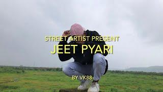 JEET PYARI || VK88 || 88 SCENE CHANGE || 2021 || OFFICIAL VIDEO