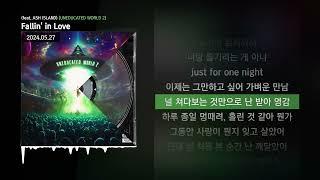 UNEDUCATED KID - Fallin' in Love (feat. ASH ISLAND) [UNEDUCATED WORLD 2]ㅣLyrics/가사