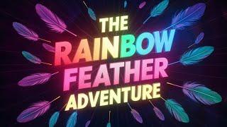 Bedtime Wonder: Rainbow Feather Story for Kids