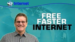 Free Faster Inernet