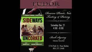 TUDOR Wines Sideways Book Signing 12/21