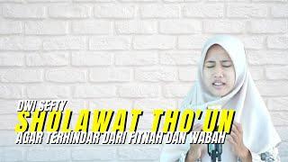 SHOLAWAT THO'UN - Doa Tolak Wabah | Dwi Sefty (Official Music Video)