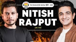 Nitish Rajput Unfiltered - Pyaar, Hate, Travel Aur Mature Zindagi | TRS