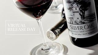 2016 Silver Oak Alexander Valley Cabernet Sauvignon | Virtual Release Day