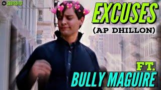 Excuses(AP Dhillon) Ft. Tobey Maguire/Spiderman Edit/Spiderman Status/Tobey Maguire Status