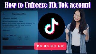 How to Unfreeze Tiktok Account 2024 | Tiktok Account Unfreeze Kaise Kare 2024