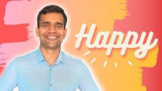 My Happy Life | You Do Not Find The Happy Life .. You Make It | Dr. Vivek Joshi