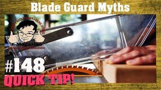 Table Saw Blade Guard Myths BUSTED!