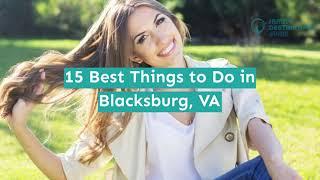 15 Best Things to Do in Blacksburg, VA