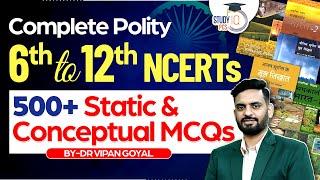 Complete Polity NCERT MCQs 6th to 12th By Dr Vipan Goyal l Polity MCQs Marathon | StudyIQ PCS