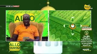 DIRECT - ALLO OUSTAZ DU 25 OCTOBRE 2024 PR OUSTAZ BABACAR THIAM