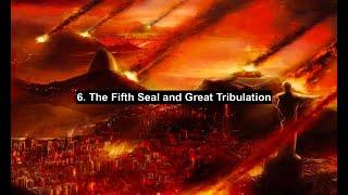 The Fifth Seal: Unveiling the Great Tribulation