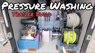 $15,000 ENCLOSED PRESSURE WASHING TRAILER BUILD WALKTHROUGH