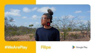 #WeArePlay | Filipe | Aoca Game Lab | Brazil