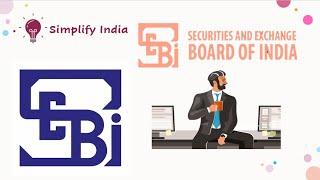 SEBI | Securities and Exchange Board of India | Stock Market Regulator | English | Simplify India |