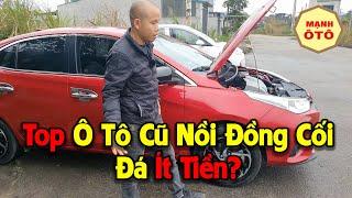 TOP Ô Tô Cũ Nồi Đồng Cối Đá Ít Tiền Nên Mua? - Mạnh Ô Tô