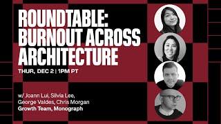 How to Avoid Employee Burnout in Architecture: Roundtable with Joann Lui and Silvia Lee