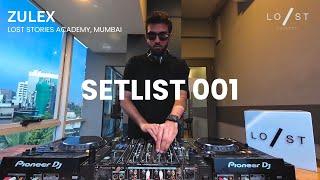 SETLIST 001 - ZULEX | Full Live Set | Lost Stories Academy