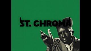 ST. CHROMA - TYLER, THE CREATOR (FULL LYRICS VIDEO)