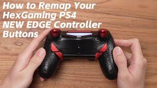 How to Remap Your HexGaming PS4 NEW EDGE Controller Buttons