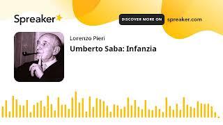 Umberto Saba: Infanzia