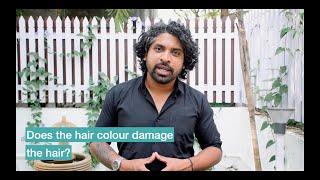 #5 Does the hair colour damage the hair? |Shailesh Mistry|