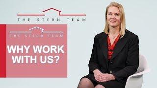 The Stern Team: Why Work With Us?