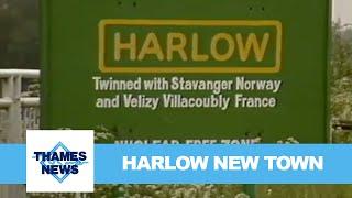 Harlow New Town | Thames News