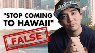 Everything Wrong with "Don't Come to Hawaii" Social Media Posts (as a local)