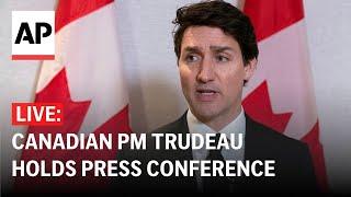 LIVE: Trudeau holds press conference as Canada hits back at Trump's tariffs