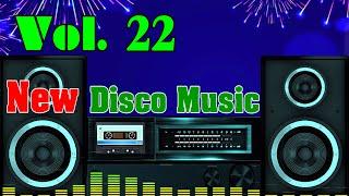 New Disco Music Vol 22, Italo Disco 70 80s, Nhạc Không Lời 2022