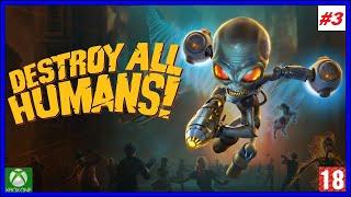 Destroy All Humans! (Xbox One) - Прохождение #3. (без комментариев)