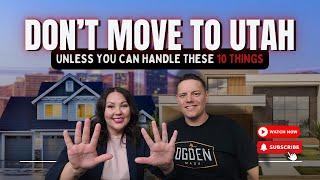 DON'T Move to UTAH... Unless You Can Handle These 10 Things