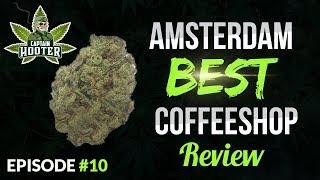 Amsterdam Best Coffee Shops Review #10 [Bud Report by Captain Hooter]