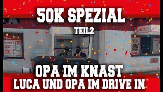 OPA muss ins GEFÄNGNIS ‍️& Im DRIVE IN mit @notsch_ - XXL GTA RP Highlight 50K  Spezial Teil2