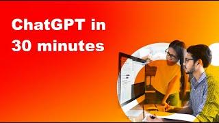 Learn chatGPT in 30 mins #chatgpt #genrative #ai