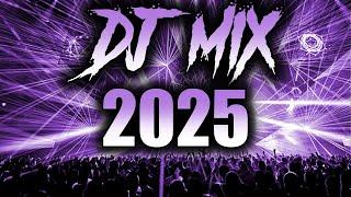 DJ MIX 2025 - Mashups & Remixes of Popular Songs 2025 | DJ Remix Party Club Music Mix 2024 