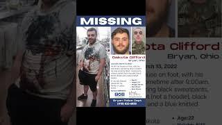 22 YEAR OLD DAKOTA CLIFFORD IS MISSING FROM BRYAN OHIO.  SHARE HIS FACE TO BRING HIM HOME!!!!