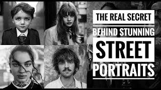 The Real Secret Behind Stunning Street Portraits