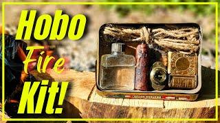 The Ultimate Hobo Fire Kit: Vintage Fire Starting Tips & Tutorial