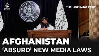 What has Taliban rule meant for media in Afghanistan? | The Listening Post